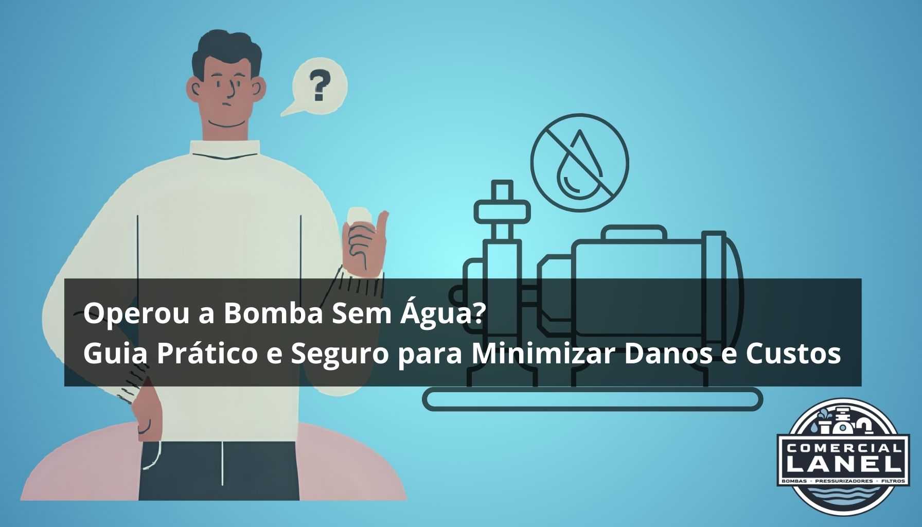 Operou uma bomba sem água?
