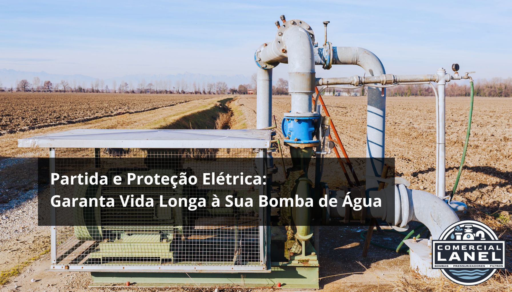 Partida e Proteção Elétrica: Garanta Vida Longa à Sua Bomba de Água