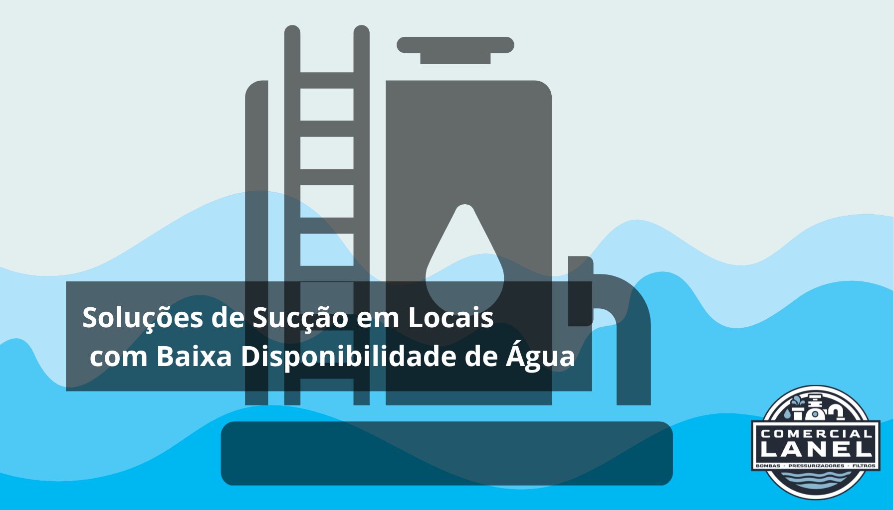 Soluções de Sucção em Locais com Baixa Disponibilidade de Água