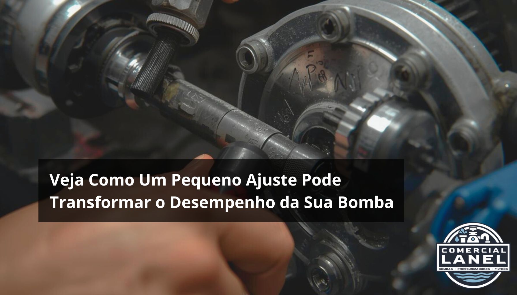Veja Como Um Pequeno Ajuste Pode Transformar o Desempenho da Sua Bomba