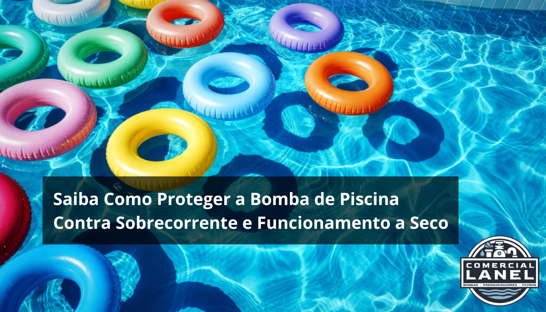 Saiba Como Proteger a Bomba de Piscina Contra Sobrecorrente e Funcionamento a Seco