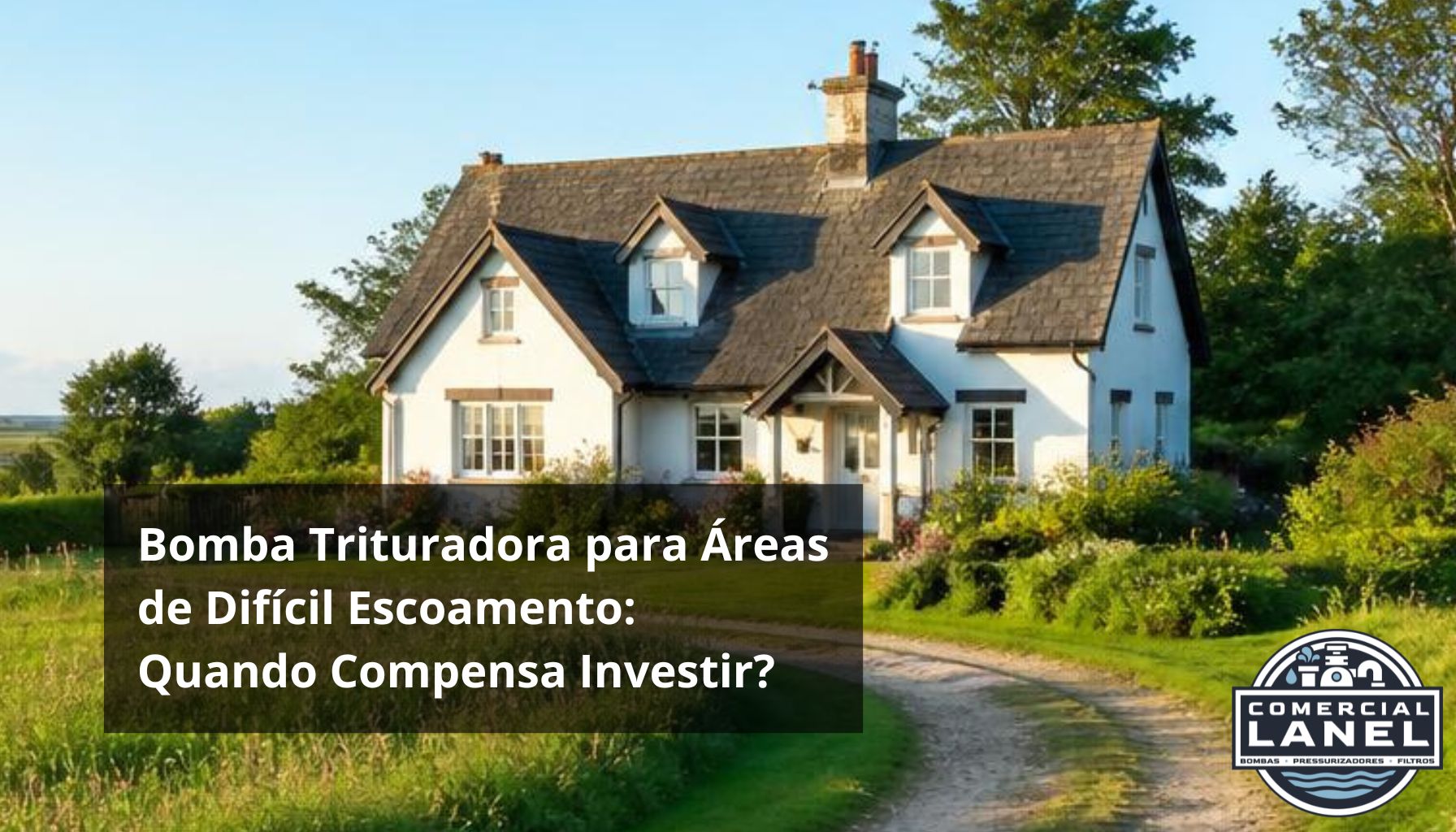 Bomba Trituradora para Áreas de Difícil Escoamento: Quando Compensa Investir?